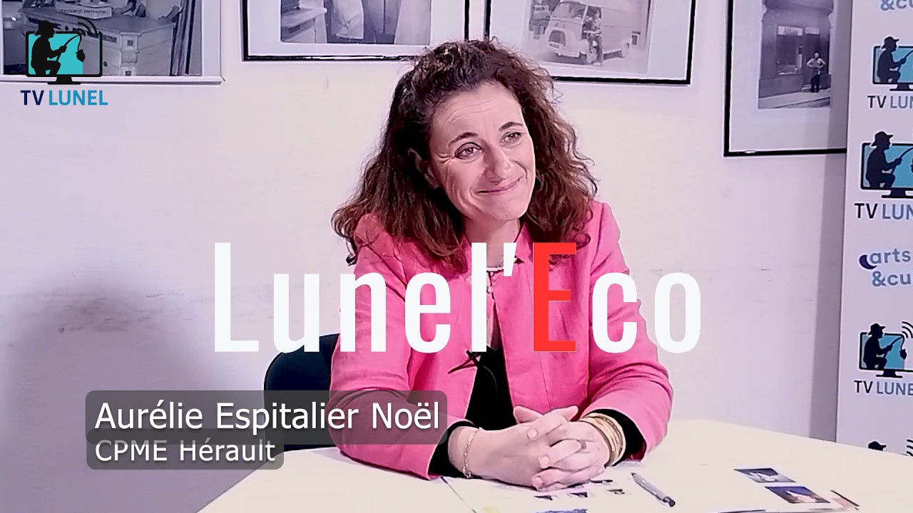 CPME : pourquoi l’économie de Lunel reste pleine de potentiel ?