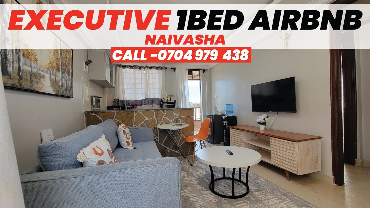 Touring Executive 1 Bedroom Airbnb Apartments in Naivasha Town Kenya