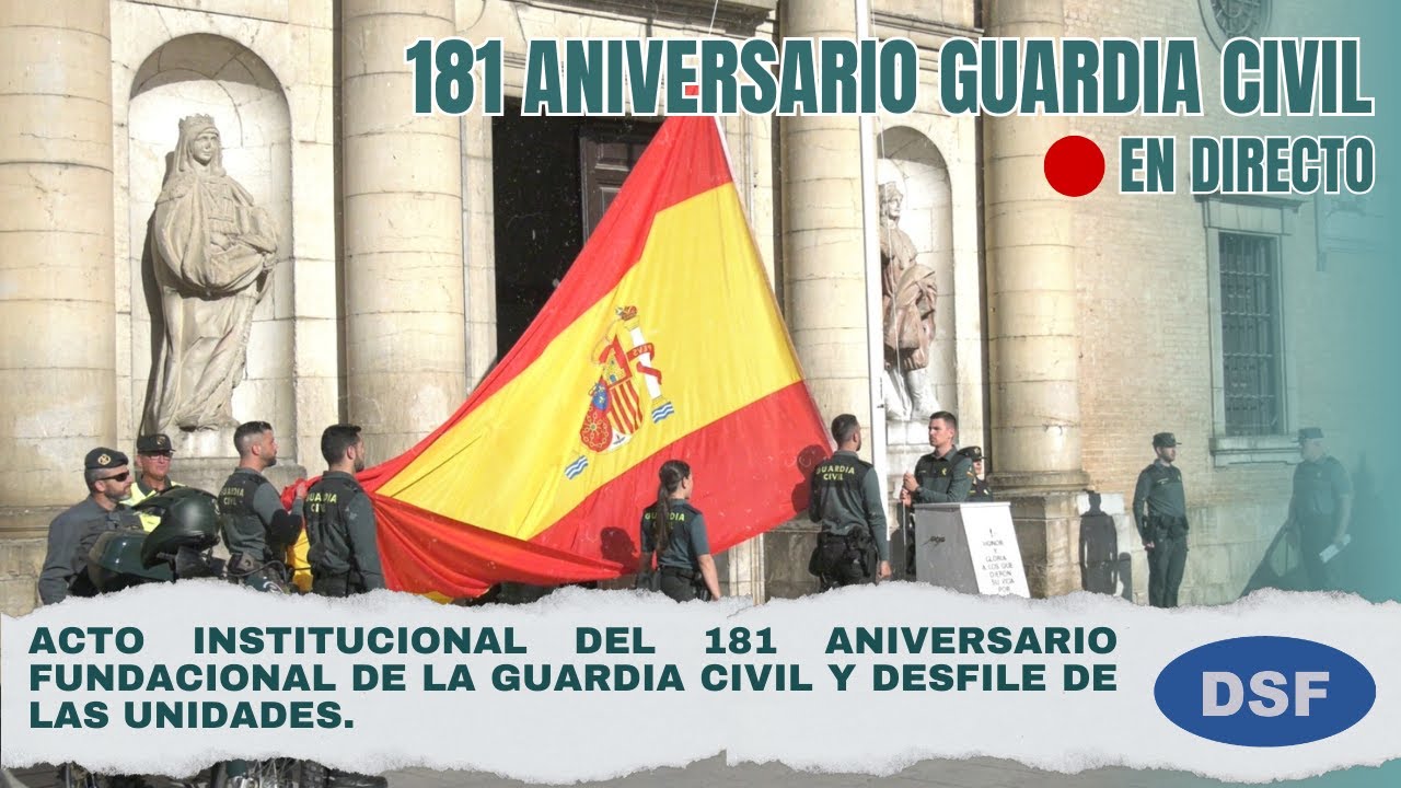 🔴EN DIRECTO | DESFILE DE LA GUARDIA CIVIL - 181 ANIVERSARIO FUNDACIONAL