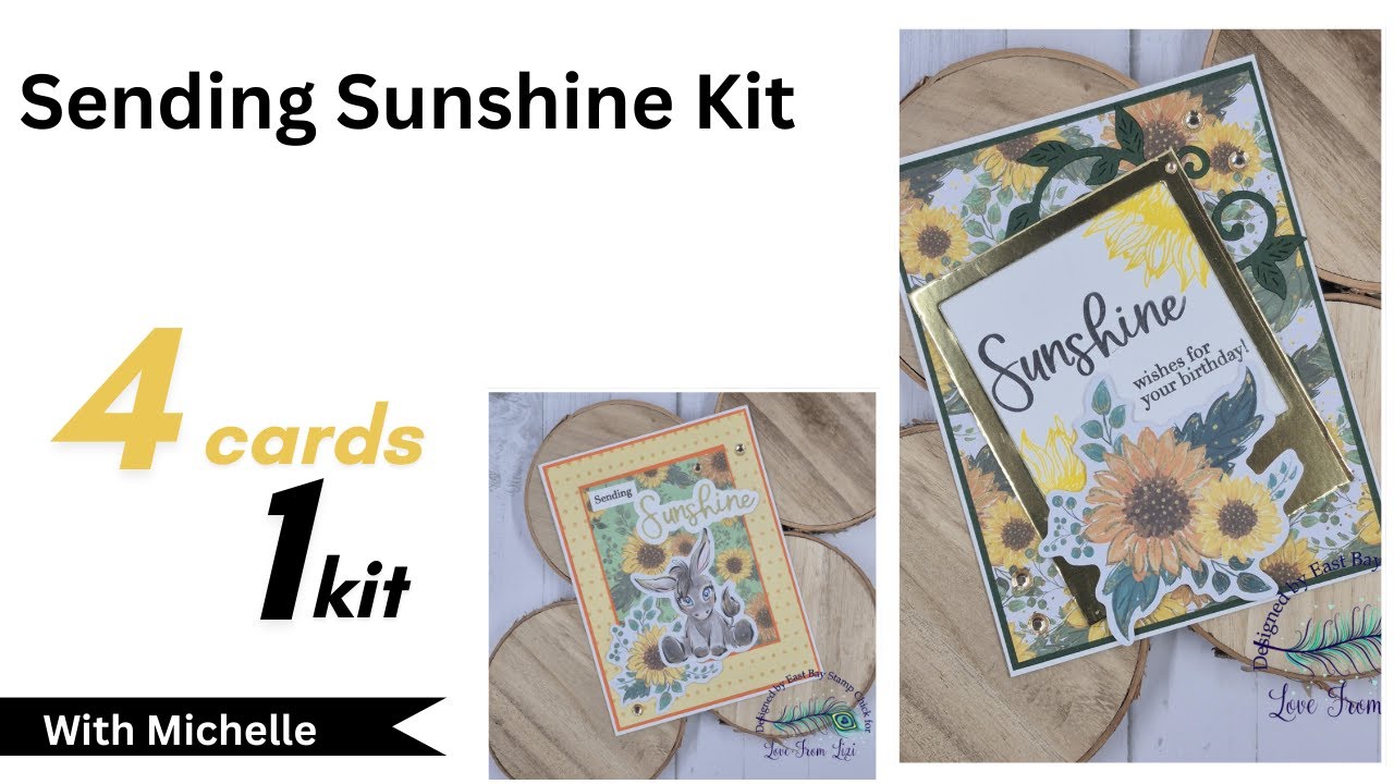 4 cards 1 kit| Sending Sunshine Card Kit| With Michelle