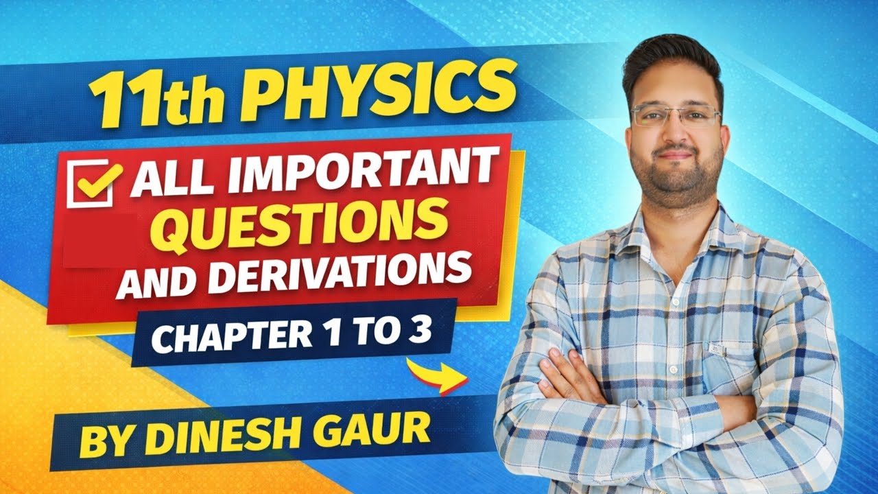 Class 11 Physics MARATHON 2026 | Complete Physics Part 1 | One Shot by Dinesh Gaur #rbse #11physics