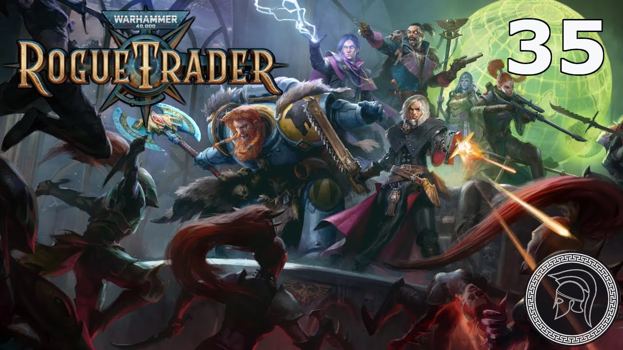 W40k: Rogue Trader - Part 35 - Daring Difficulty - (No Commentary)