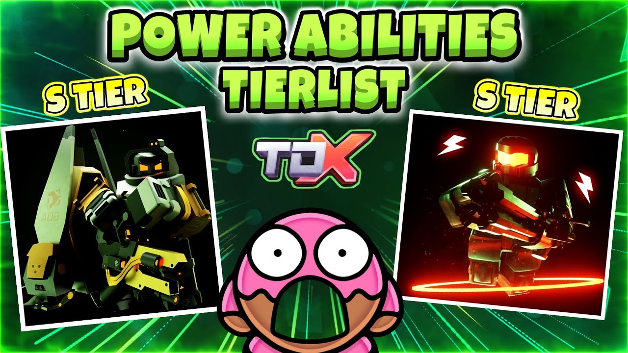 Ranking ALL POWER ABILITIES in TDX From WORST TO BEST! | TDX