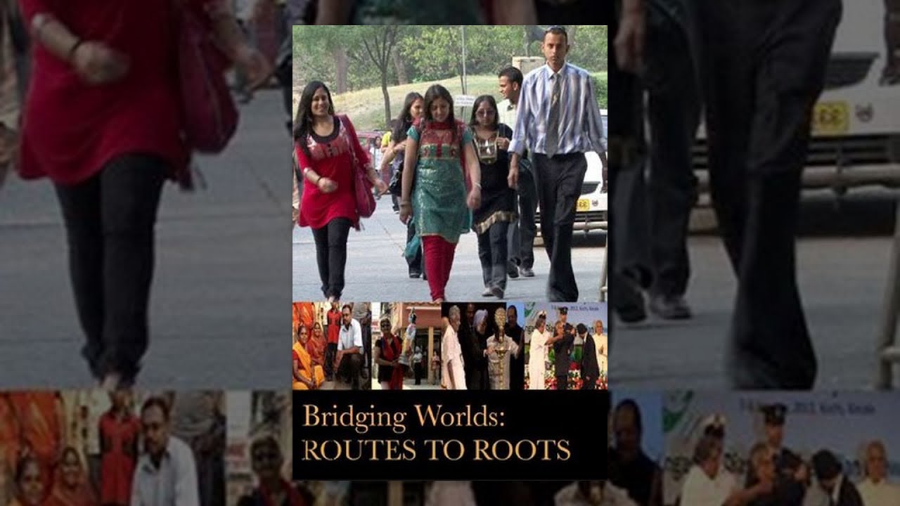 Bridging Worlds: Routes to Roots (Full Movie)