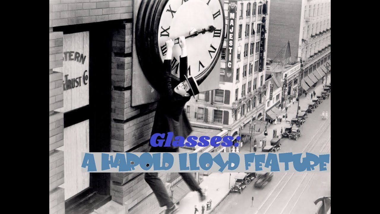 Glasses: A Harold Lloyd Feature (2022 Full-length film) 
