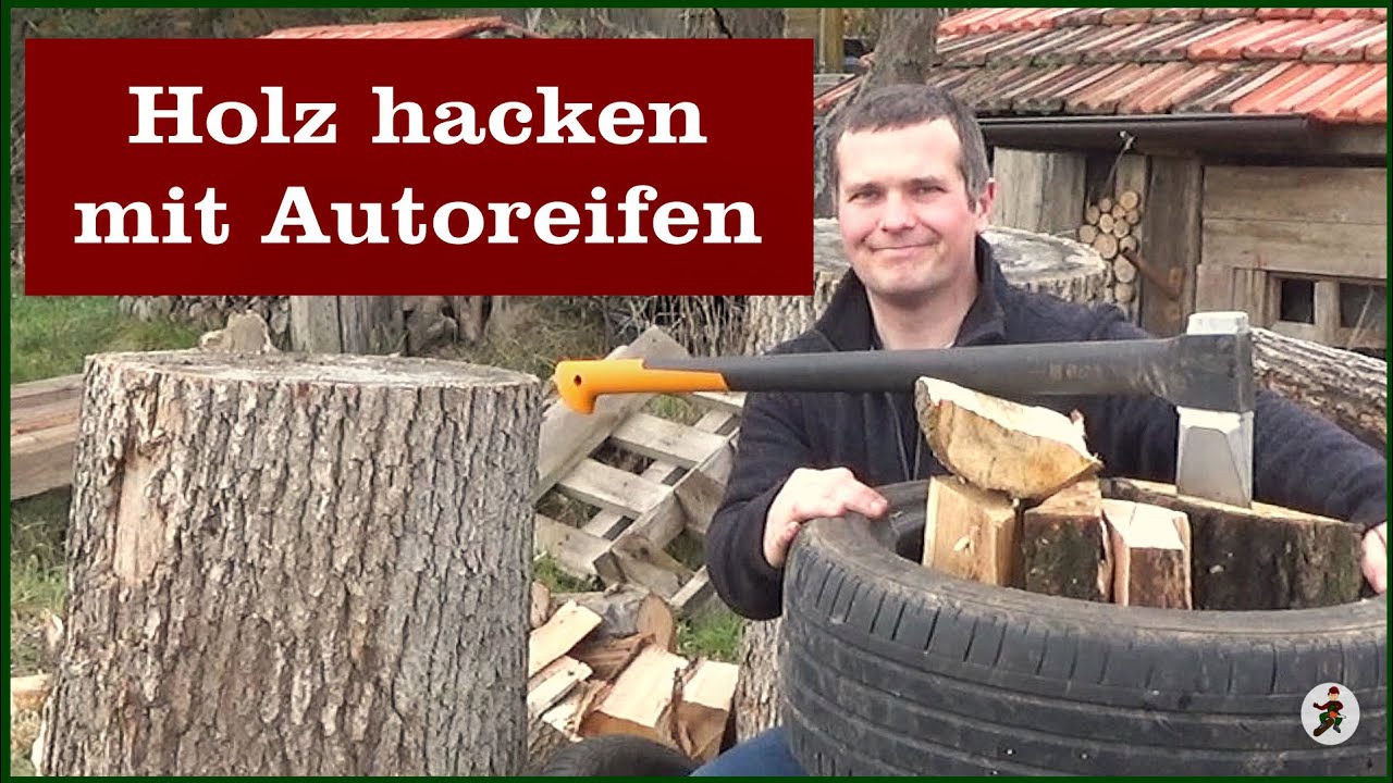 Holz hacken mit Autoreifen