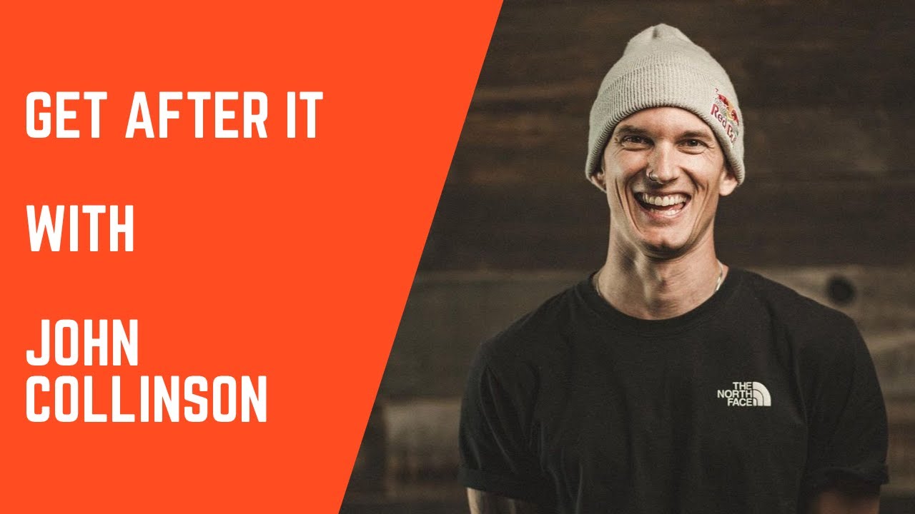 GET AFTER IT with John Collinson