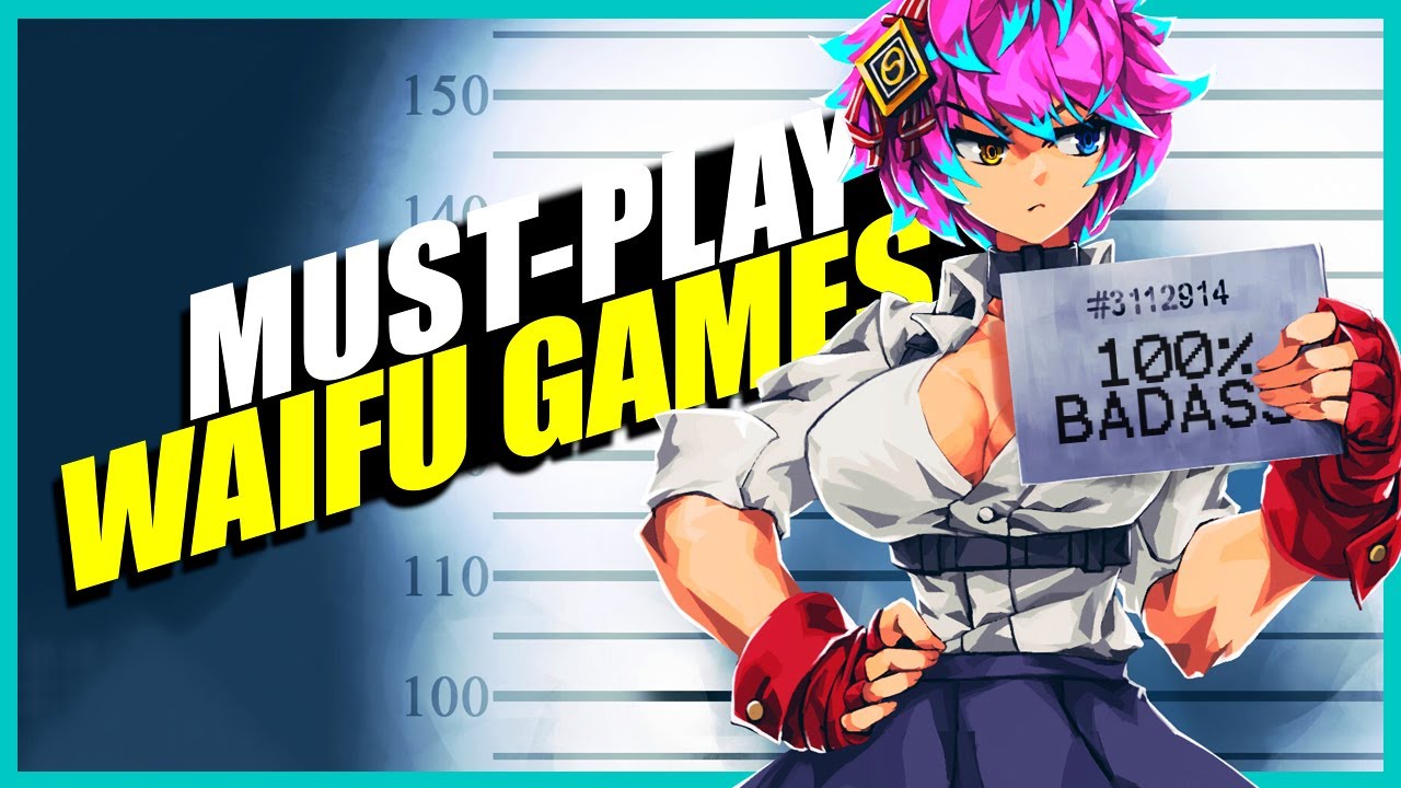 11 BADASS Waifu Games You NEED To Play In 2025