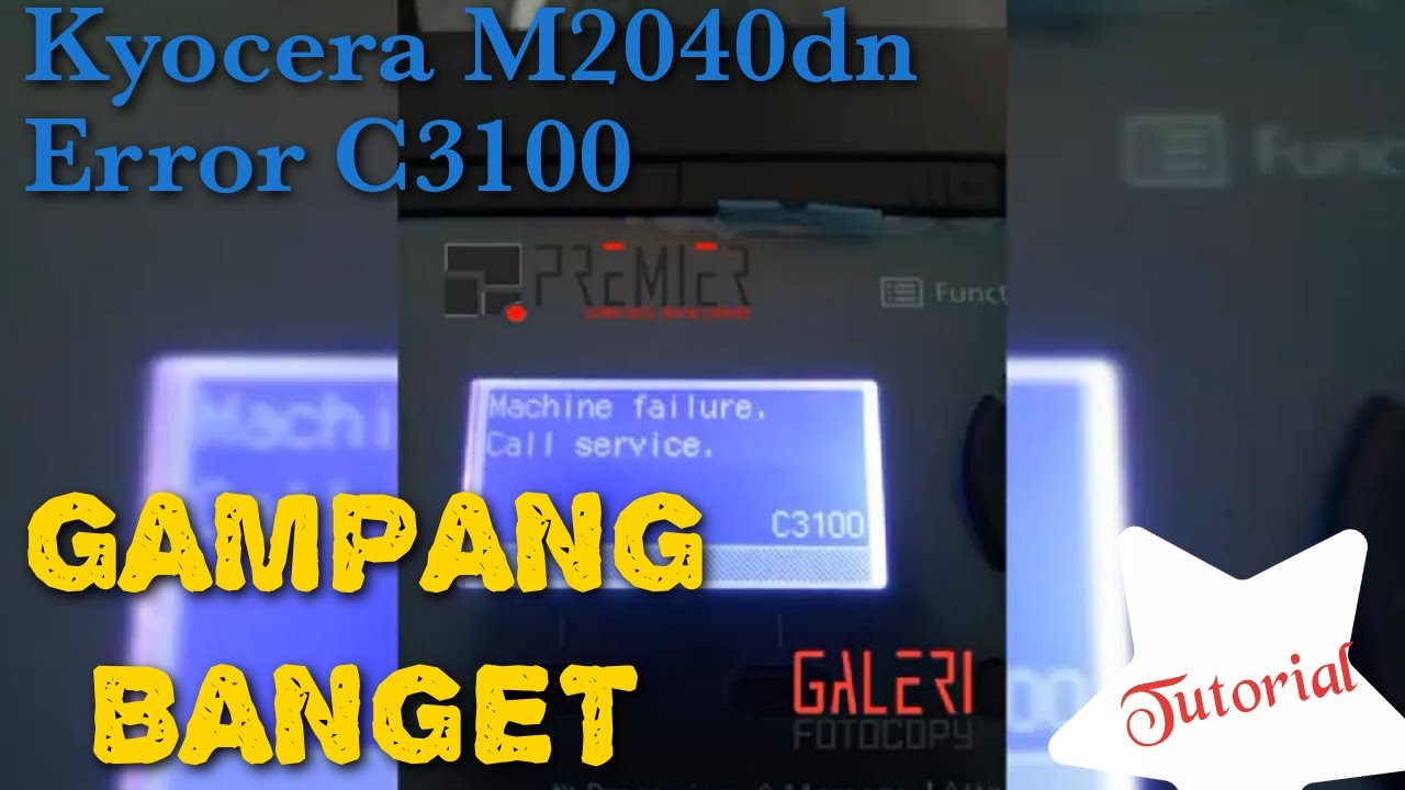 Cara Servis Kyocera M2040dn Error C3100