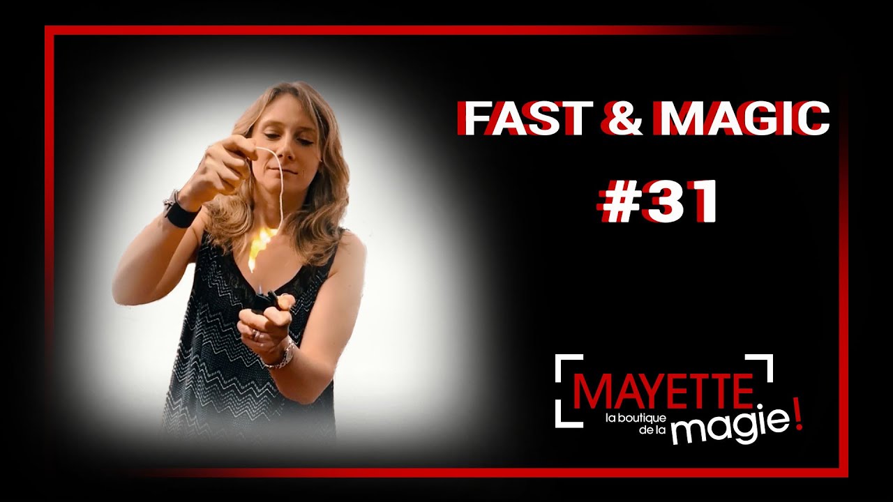 FAST & MAGIC #31