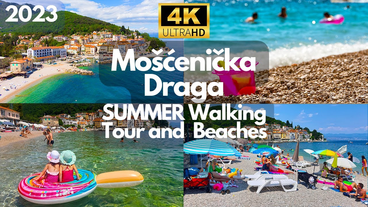 Mo&scaron;ćenička Draga, Croatia - 4K UHD SUMMER Walking Tour and ALL BEACHES - 2023 NEW