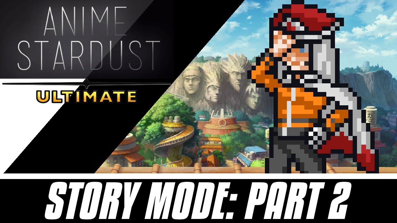 Anime Stardust Ultimate - Story Mode: Part 2