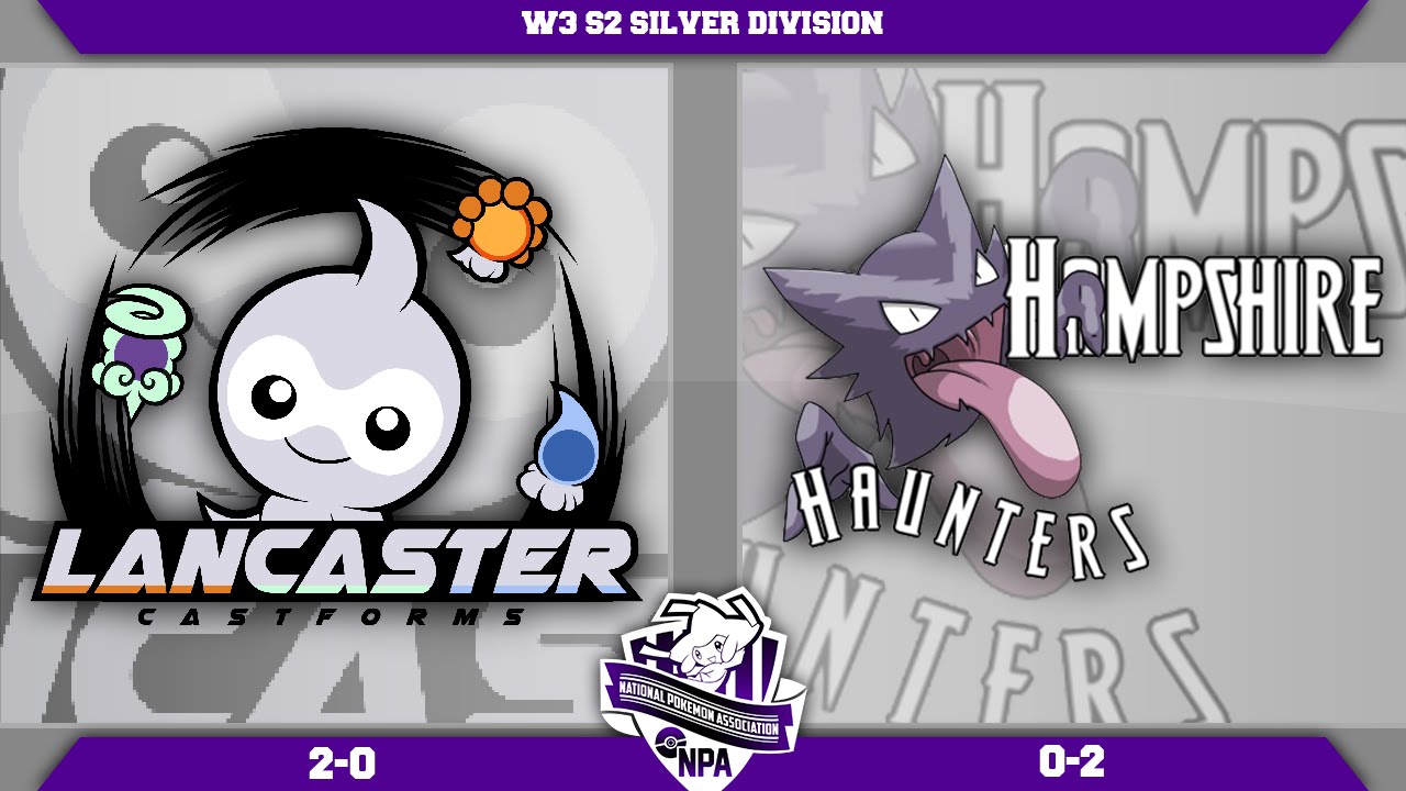 Lancaster Castforms Vs Hampshire Haunters | Week 3 | National Pokemon Association S2
