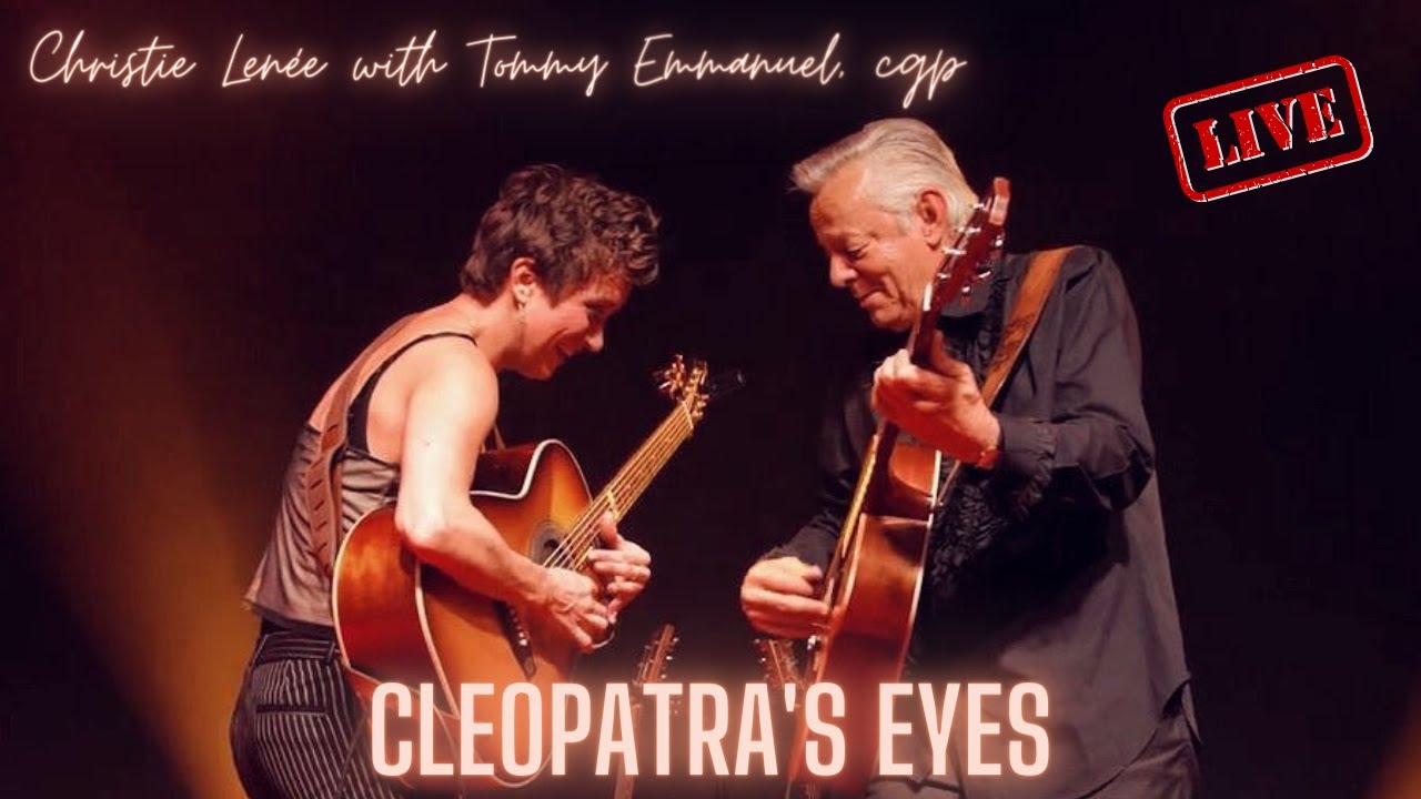 Christie Lenée and Tommy Emmanuel - 