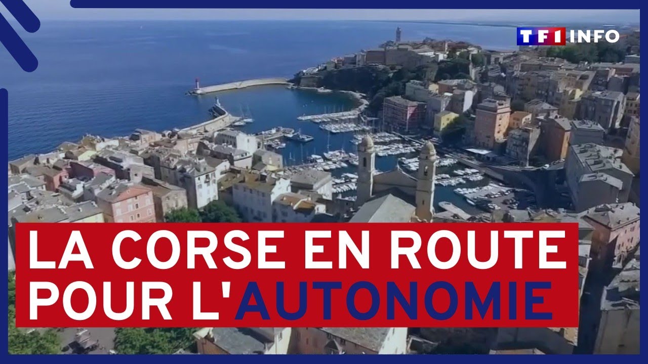 La corse en route pour l'autonomie