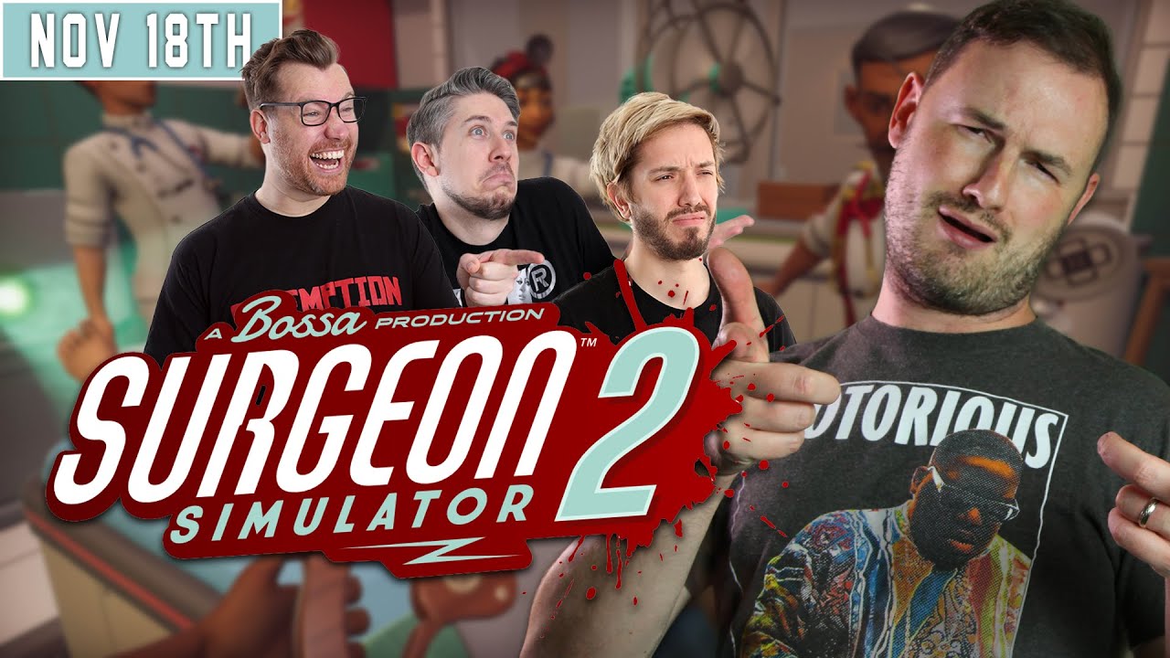 Sips Plays Surgeon Simulator 2 with HatFilms! - (18/11/20)