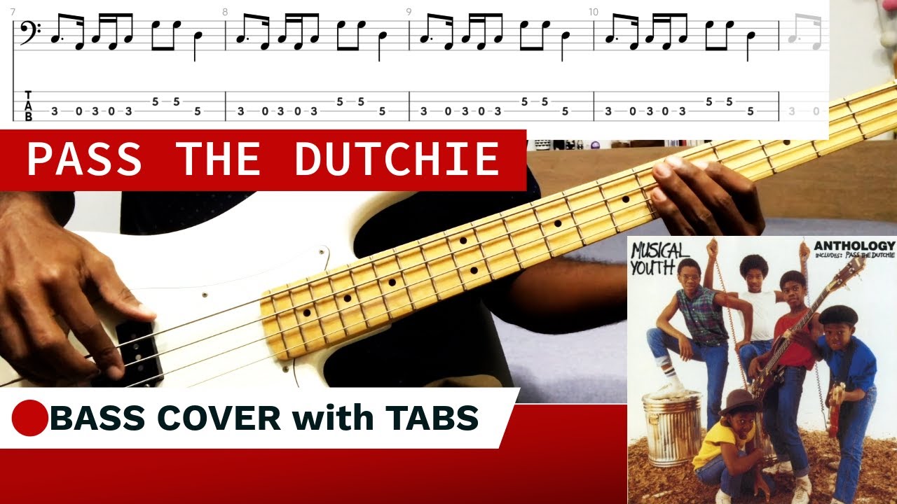 Pass the dutchie - Musical Youth (BASS COVER + TABS)