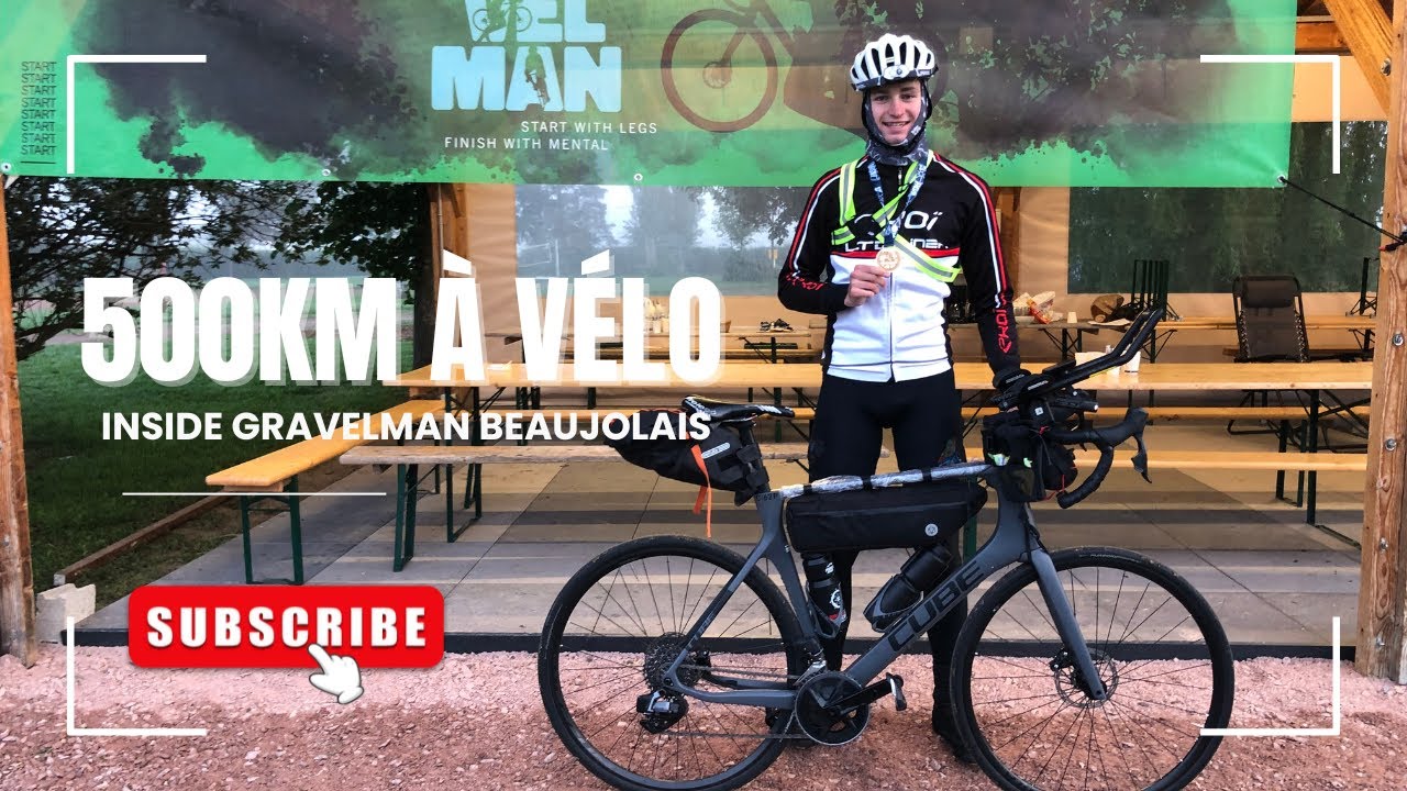 [INSIDE] GRAVELMAN BEAUJOLAIS 500km / ULTRA DISTANCE 🏆