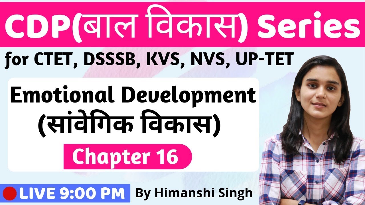 Concept of Emotional Intelligence | Emotional Development | Lesson-16 | for CTET, DSSSB, KVS-2020