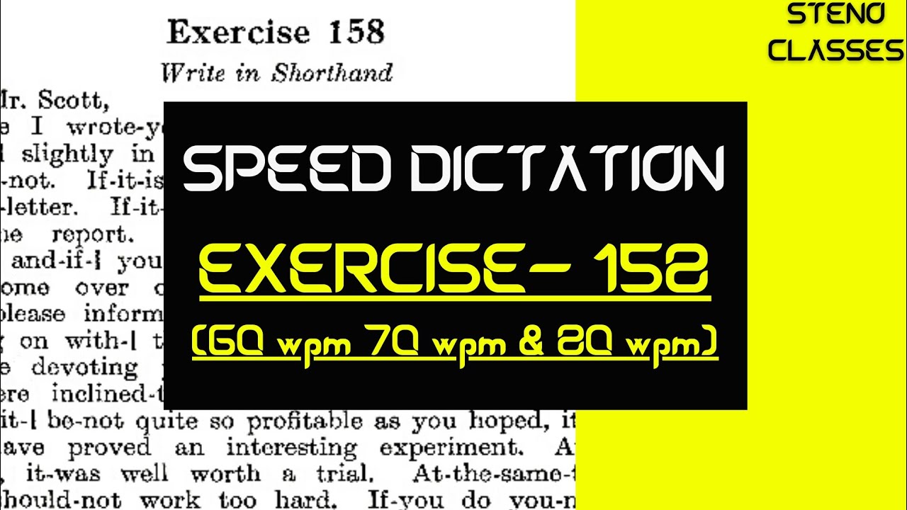 Speed Dictation of Exercise 158 (Instructor Book) | Pitman Shorthand (English) | 2021