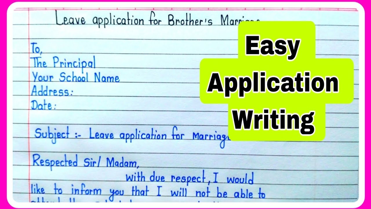 Application for brother marriage in english|Leave Application for Brother’s Marriage