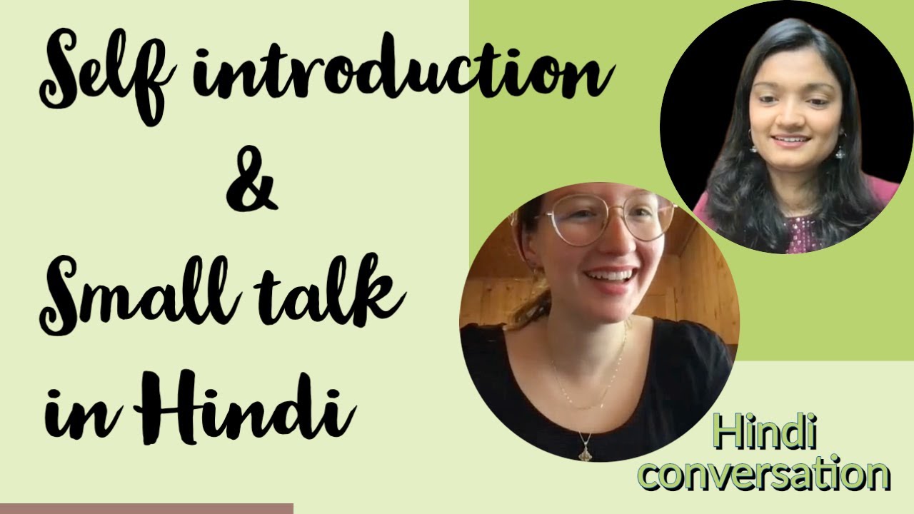 Self introduction & Small talk in Hindi | Learn Hindi Conversation