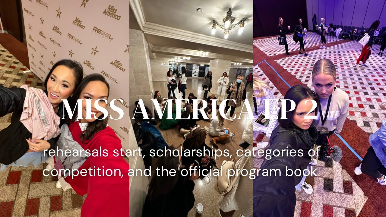 Miss America Day 2: day in the life of rehearsals, competition and scholarships!!