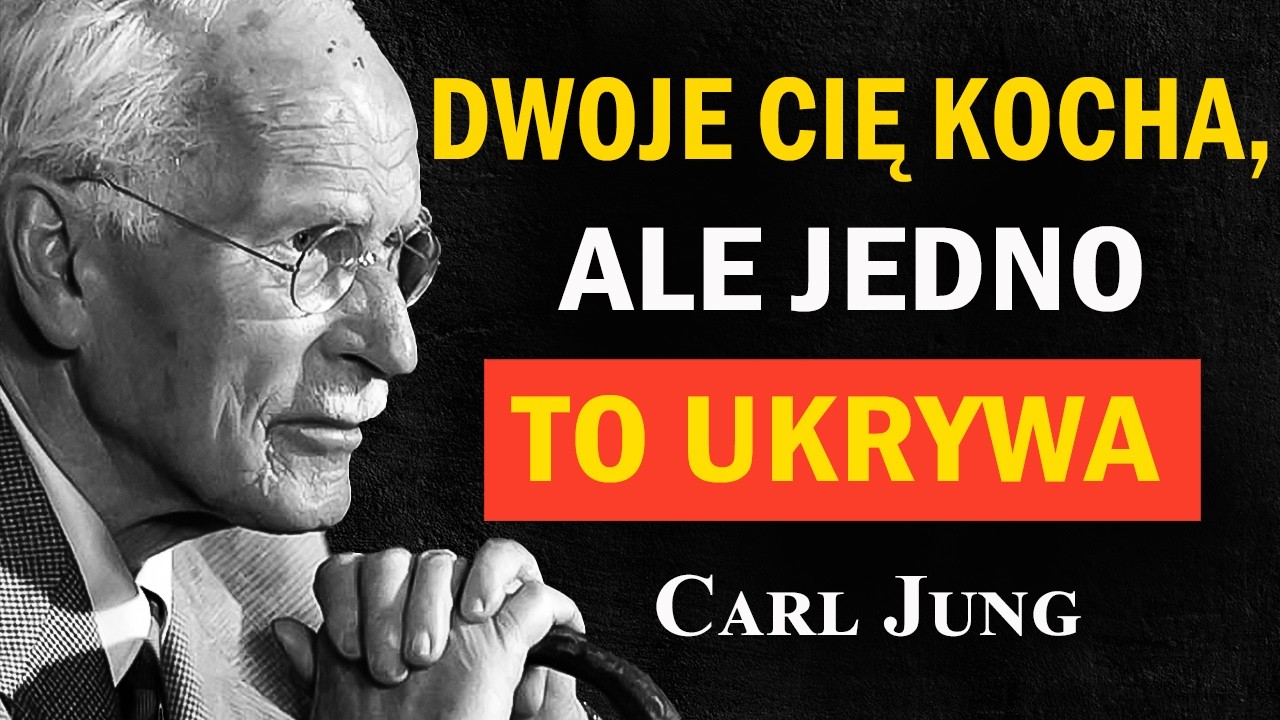 Dwie osoby cię kochają — ale jedna ma mroczny sekret | Carl Jung