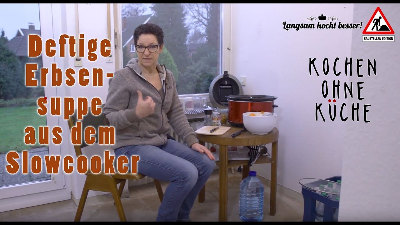 Kochen auf der Baustelle: Deftige Erbsensuppe aus dem Slowcooker