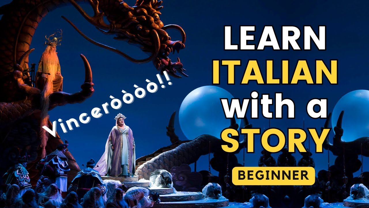 The Story of la TURANDOT | Learn Italian Story  [67]