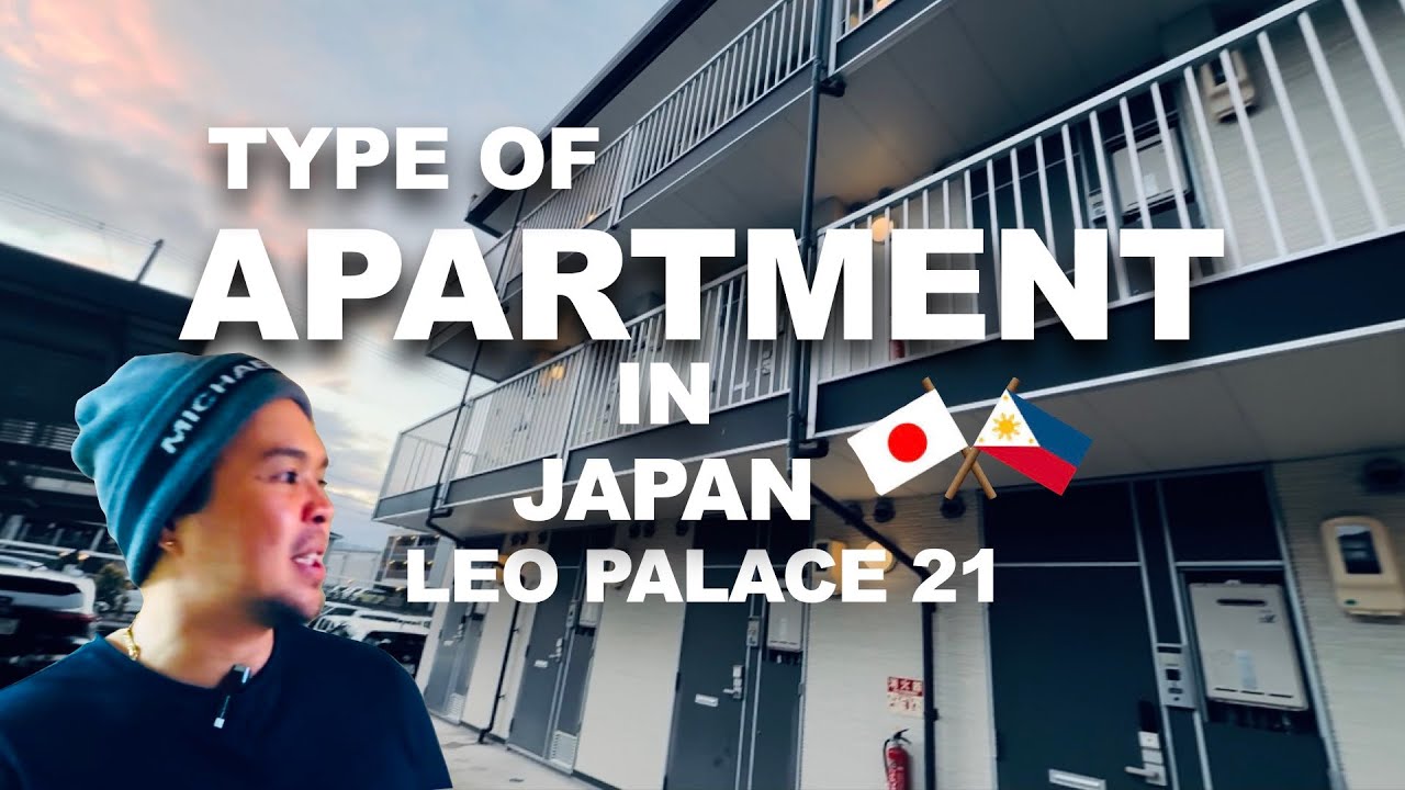 TYPE OF APARTMENT  IN JAPAN ( LEOPALACE 21)