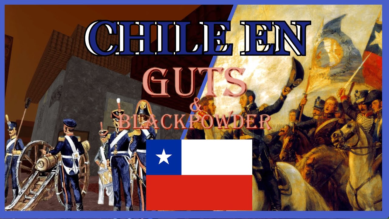 ❓ ¿Cómo sería CHILE en GUTS & BLACKPOWDER?❓ | Fumada épica 4: La venganza