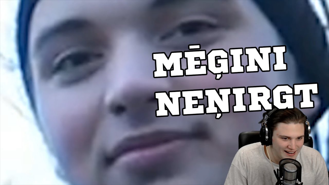 PAMĒĢINI NEŅIRGT | parodija par mums