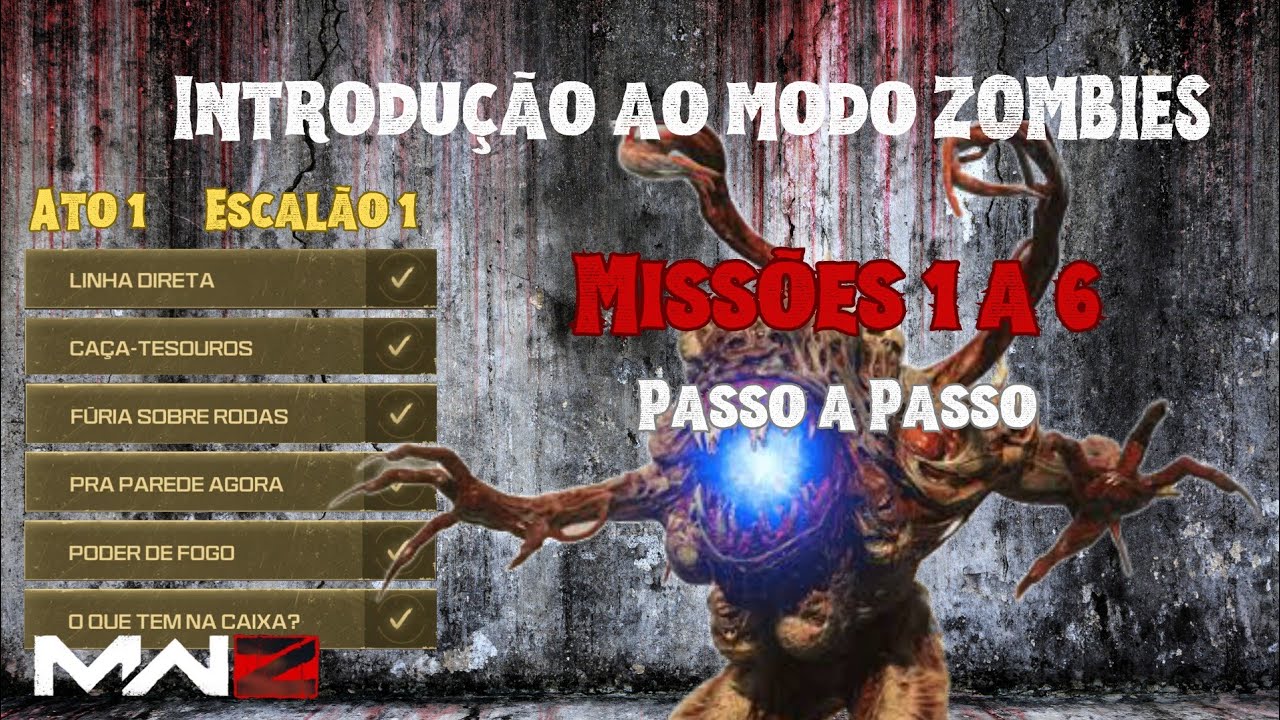 MW3 Zombies: ATO 1 Escalão 1- MISSÃO 1 a 6 (MWZ)