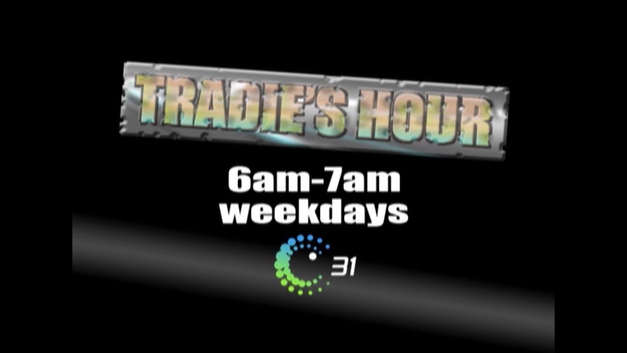 Tradie's Hour - C31 Melbourne Flashback Promo - 2006