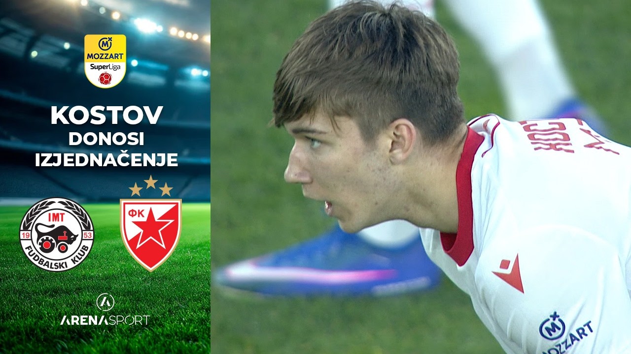 KOSTOV DONOSI IZJEDNAČENjE | IMT - Crvena zvezda | 15. mart 2026.