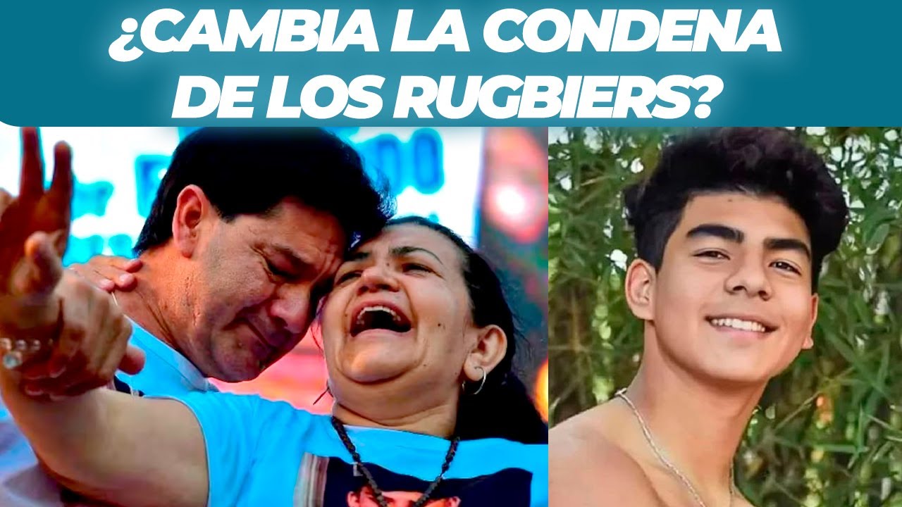 CASO FERNANDO BÁEZ SOSA: ¿PUEDE CAMBIAR LA CONDENA DE LOS RUGBIERS?