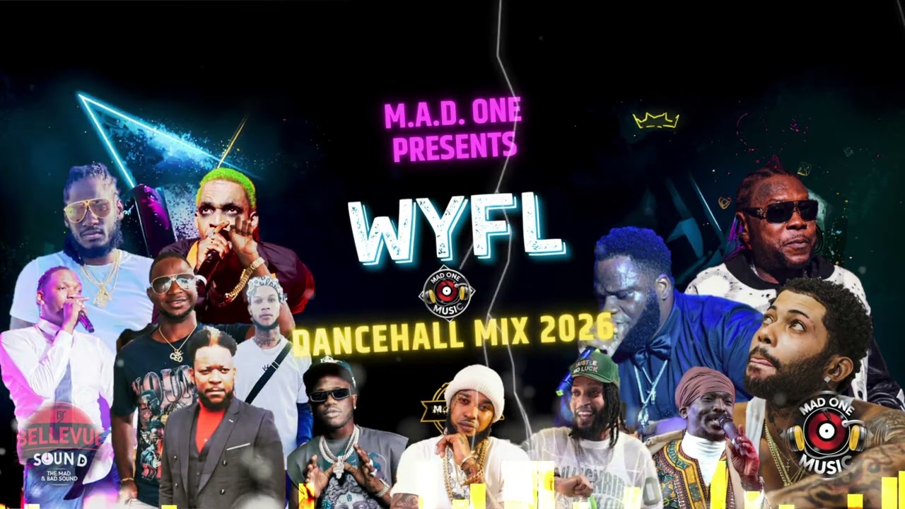 WYFL Riddim Ultimate Mix - Skippa, Chronic Law, Valiant, Vybz Kartel, Aidonia | Dancehall 2026