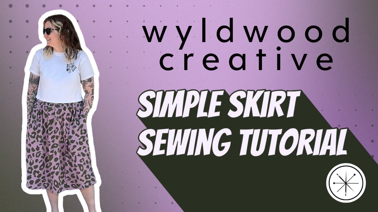 Simple Skirt Sewing Tutorial