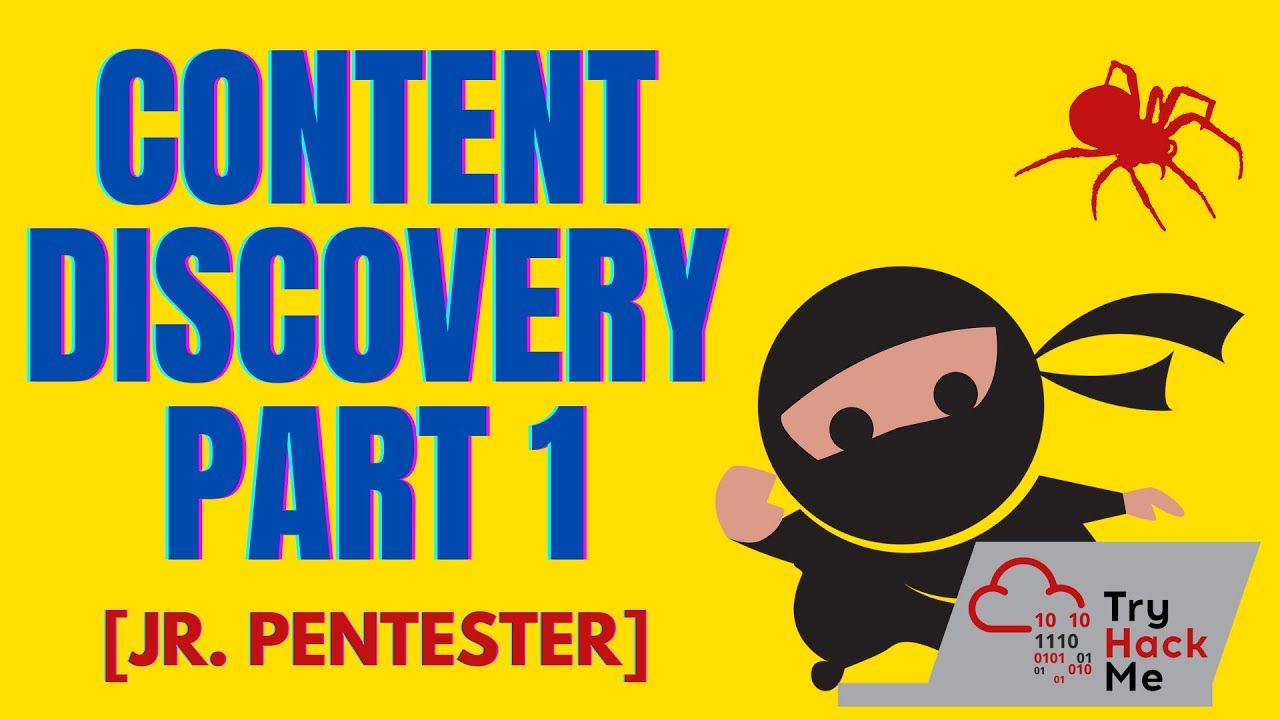 Content Discovery - Part 1 - Jr. Penetration Tester [Learning Path]