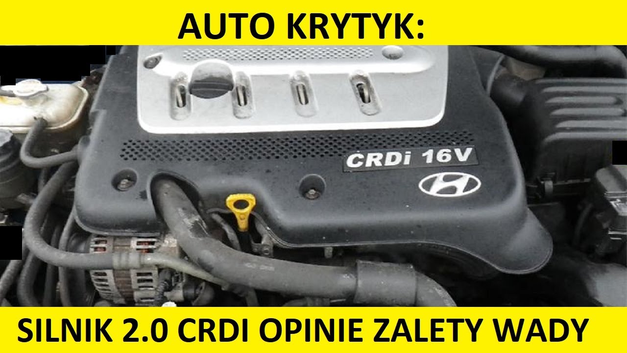 Silnik 2.0 CRDi Hyundai/Kia opinie, recenzja, zalety, wady, usterki, spalanie, rozrząd, olej.