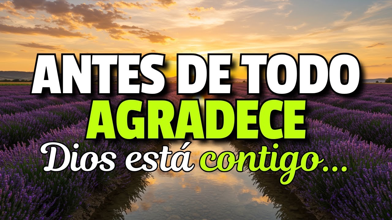 🔥 SEÑOR, HOY ELIJO CONFIAR EN TU VOLUNTAD | Oración de Entrega y Paz Interior