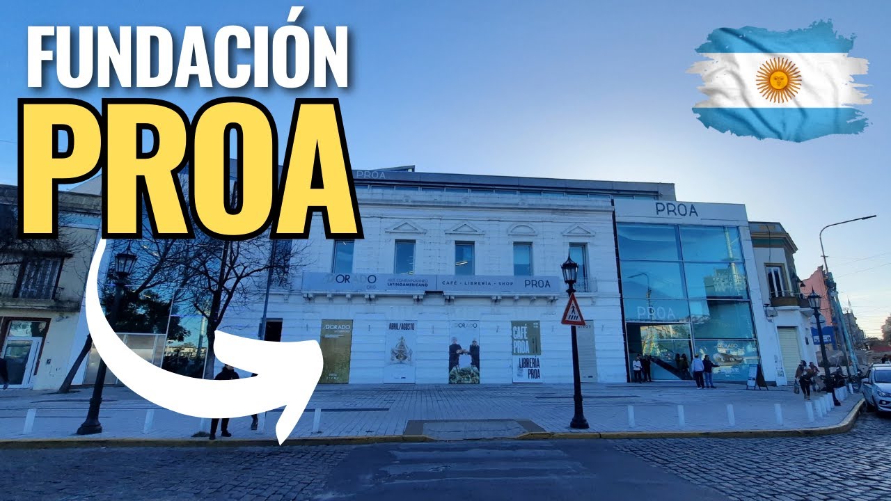 FUNDACION PROA | Un Viaje Visual a la Vanguardia del Arte en Buenos Aires 🇦🇷