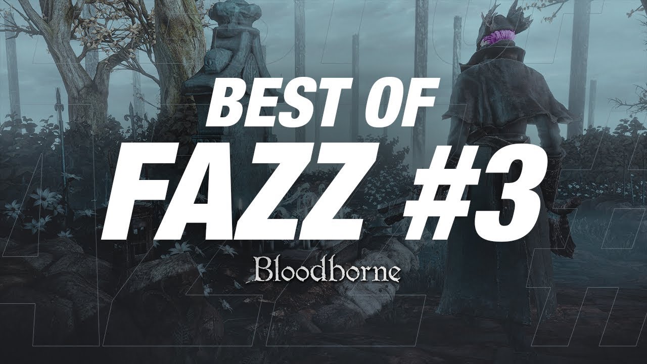 Bloodborne Fazz Edition