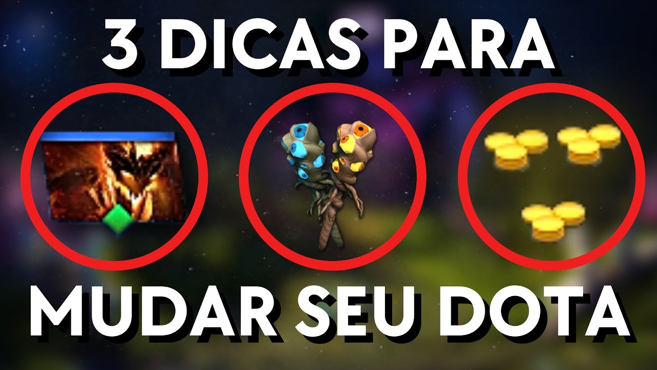 3 DICAS R&Aacute;PIDAS PRA GANHAR MAIS MMR NO DOTA 2
