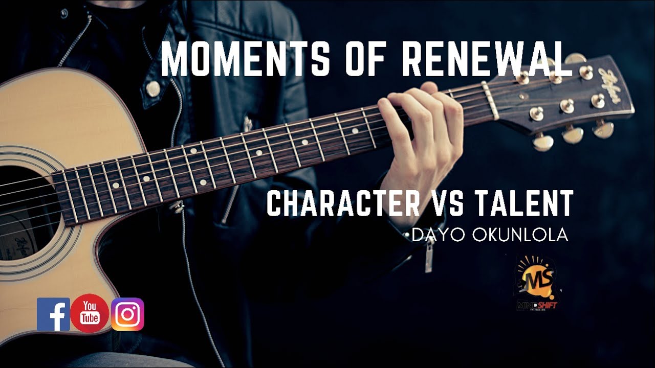 Character VS Talent