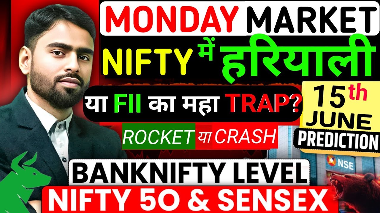 Nifty Sensex prediction for 15 June Monday | Nifty Expiry | Nifty Banknifty Prediction for Tomorrow