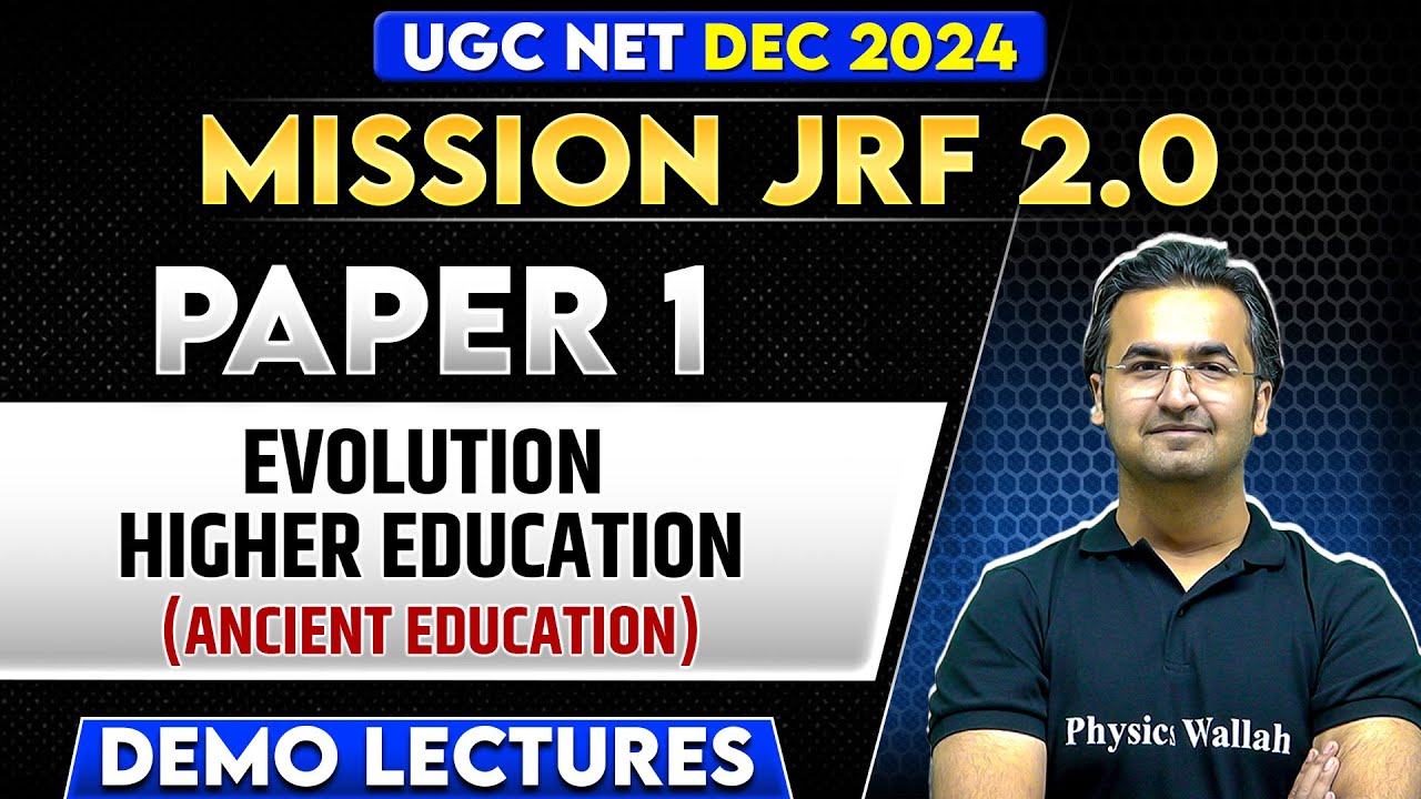 Ancient Education : Evolution | Higher Education | Paper 1 | UGC NET Dec 2024 | Nishant Sir | PW