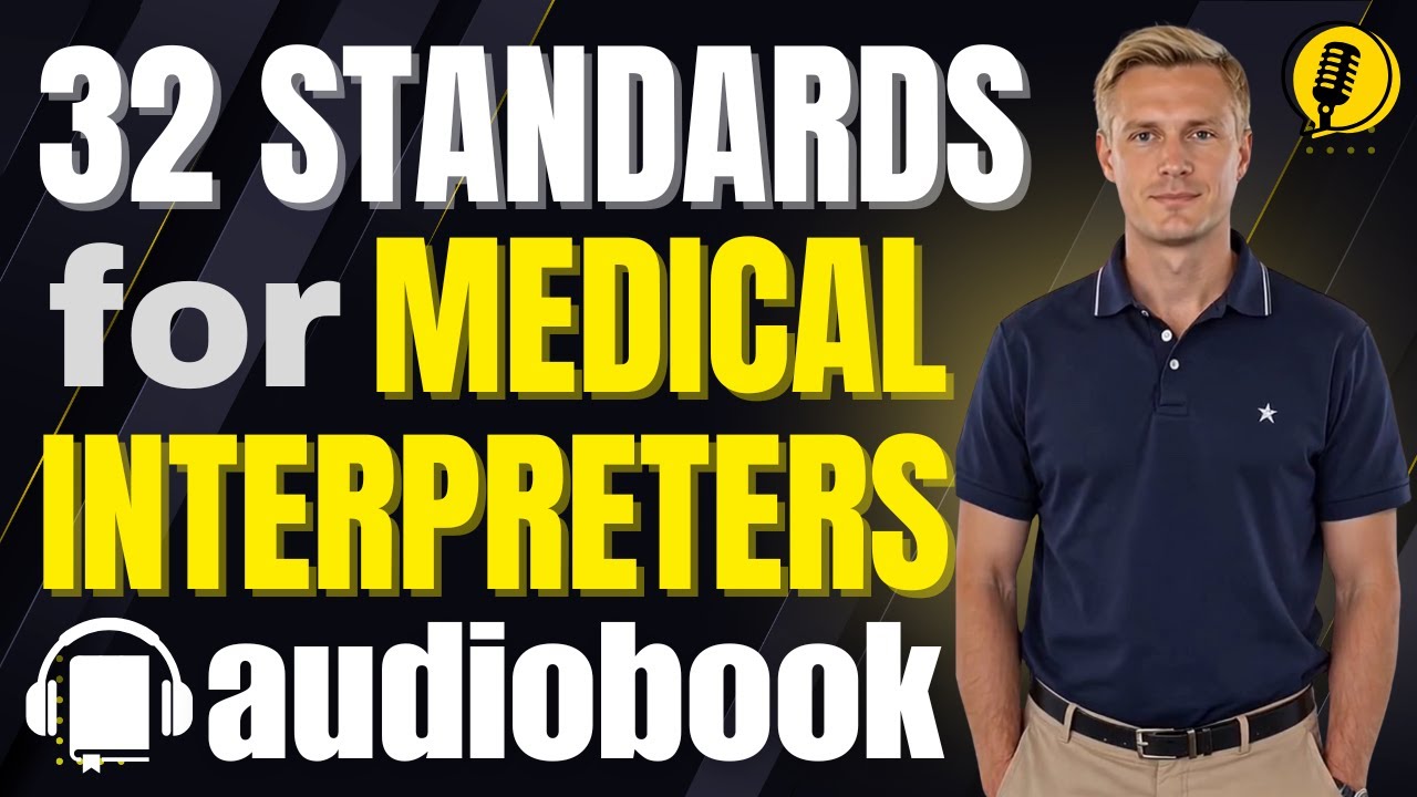 National Standards of Practice for Interpreters in Health Care | Audiobook | Medical Interpreter