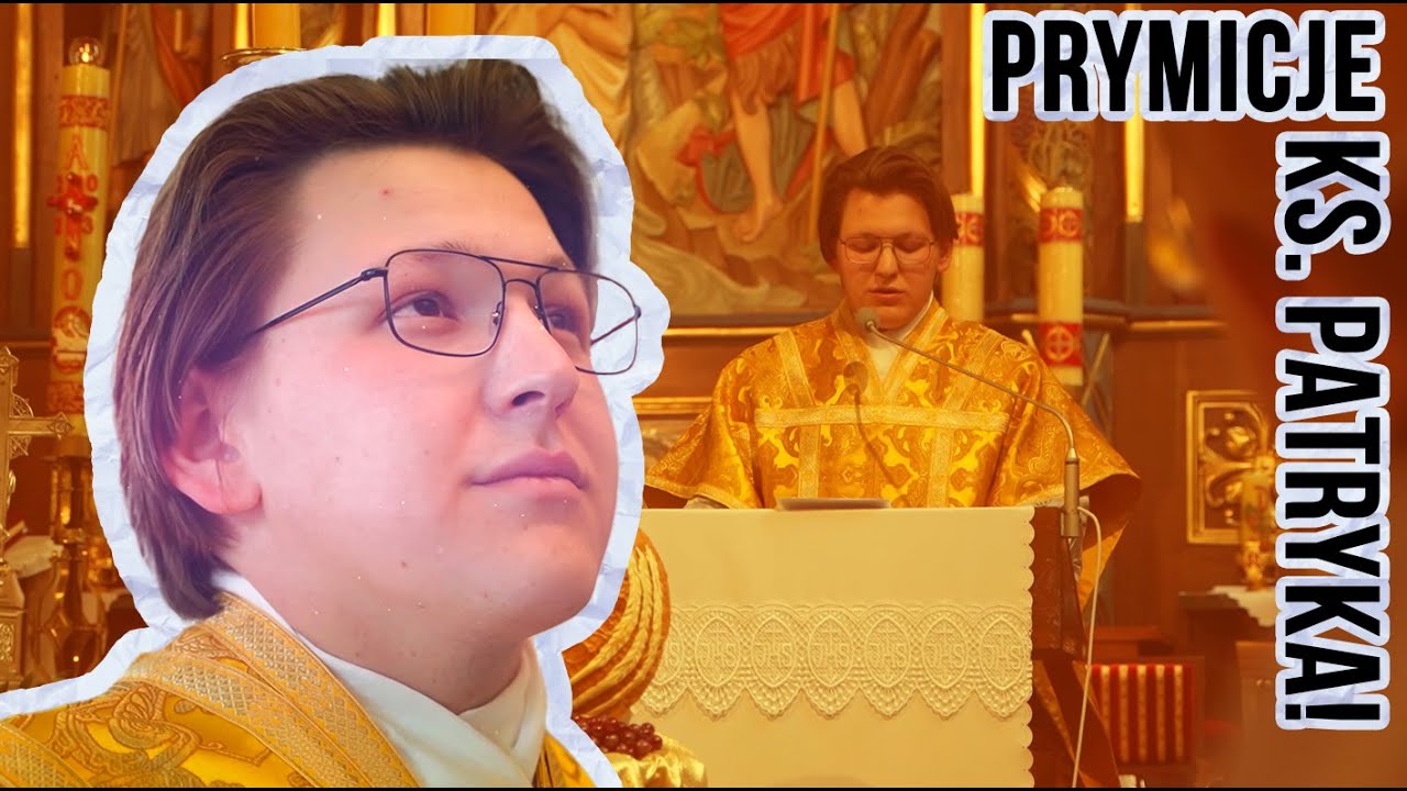 Prymicje ks. Patryka Żelichowskiego